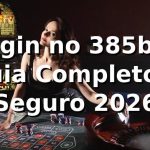 ⭐ Login no 385bet: Guia Completo e Seguro 2026
